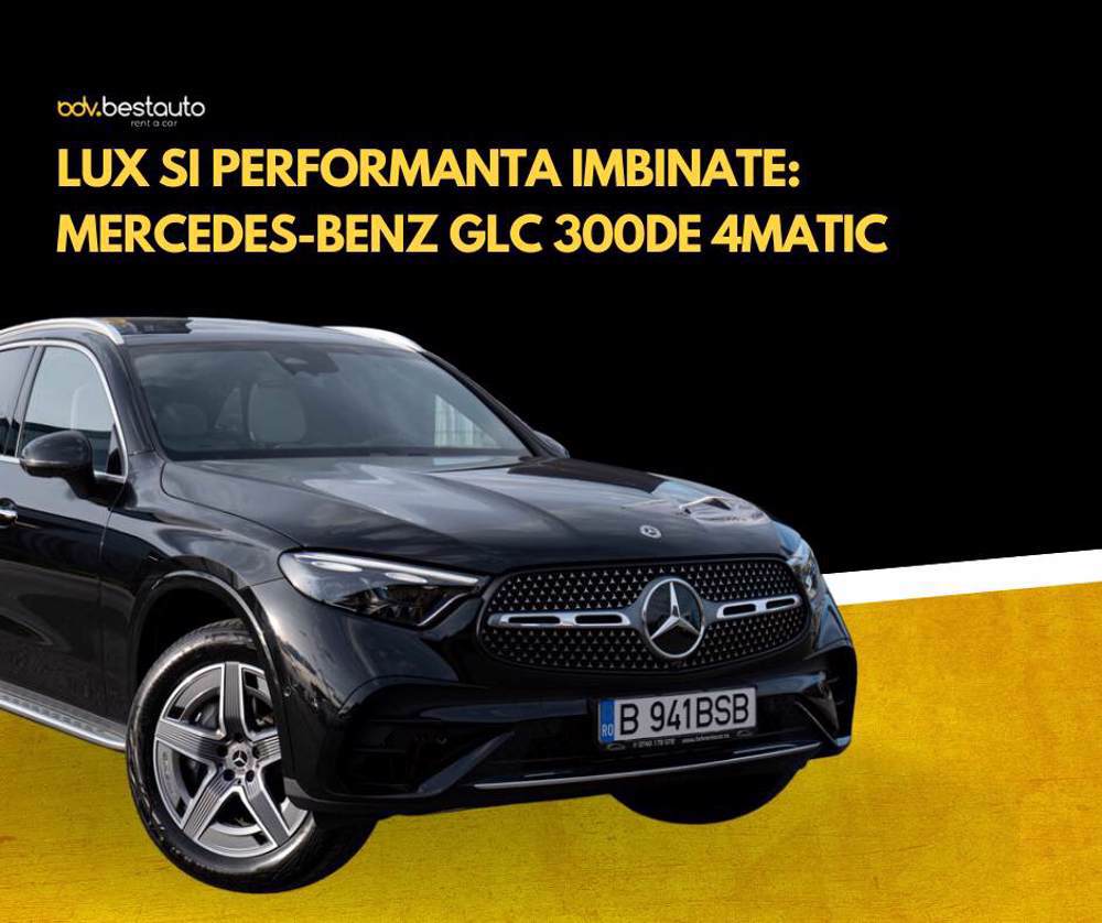 Lux si Performanta Imbinate: Mercedes-Benz GLC 300de 4Matic 4x4 Automat Diesel AMG Line